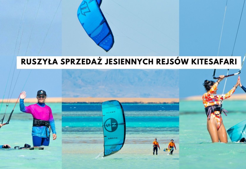 Przedłuż swoje lato! Ruszyła sprzedaż listopadowych rejsów Kite Safari w Egipcie z MALAYKA
